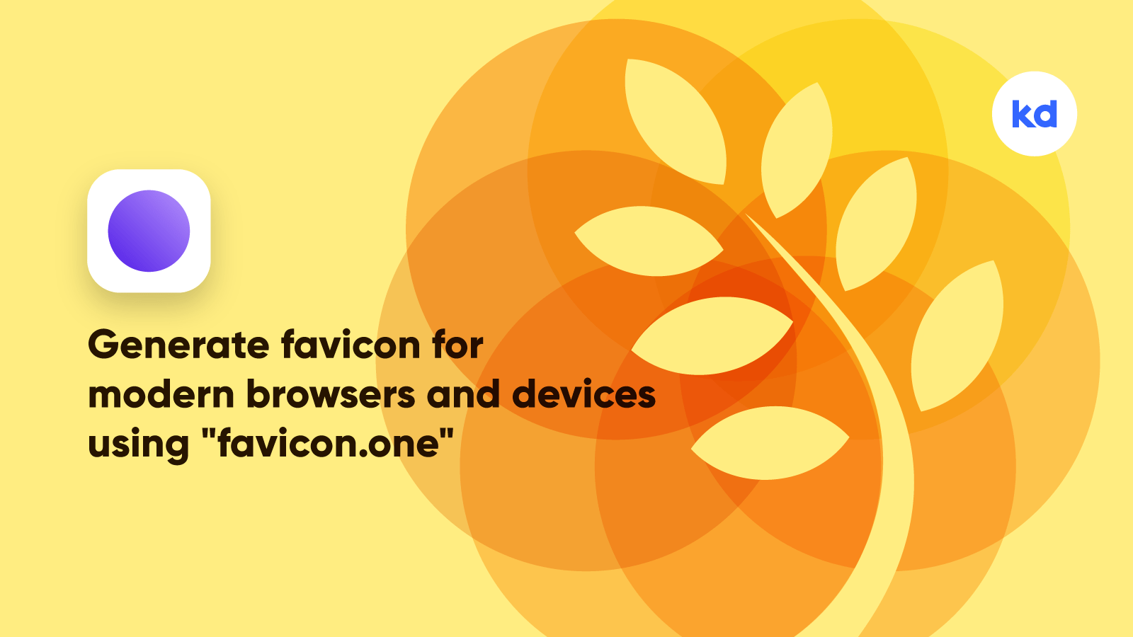 Generate favicon for modern browsers and devices using &#8220;favicon.one&#8221;